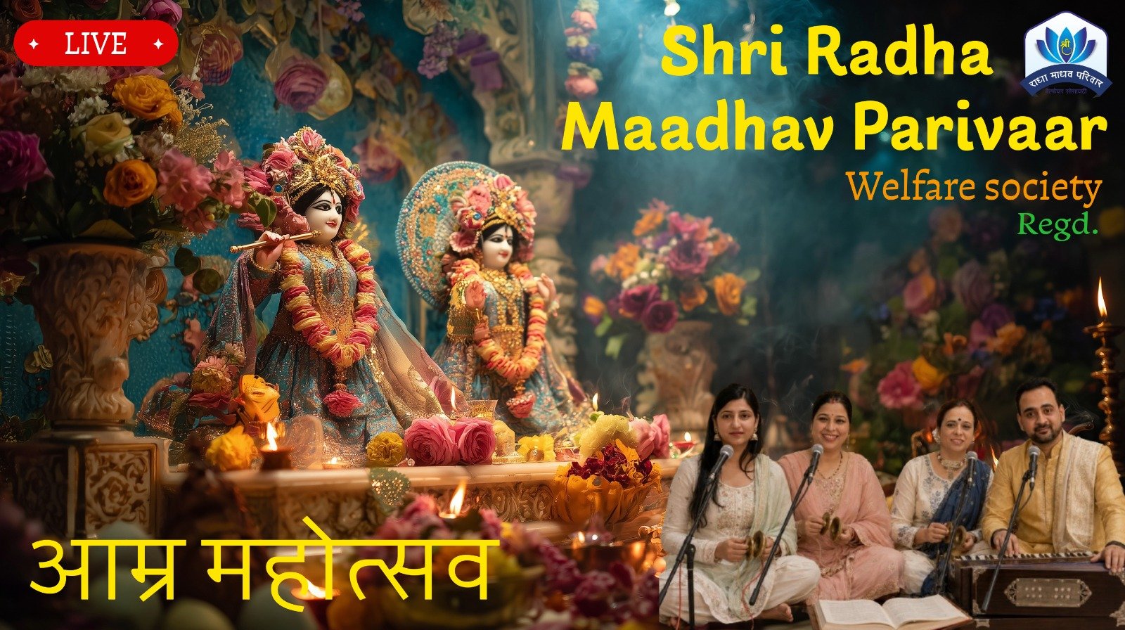 SHRI RADHA NAAM SANKIRTAN AND AAMR UTSAV